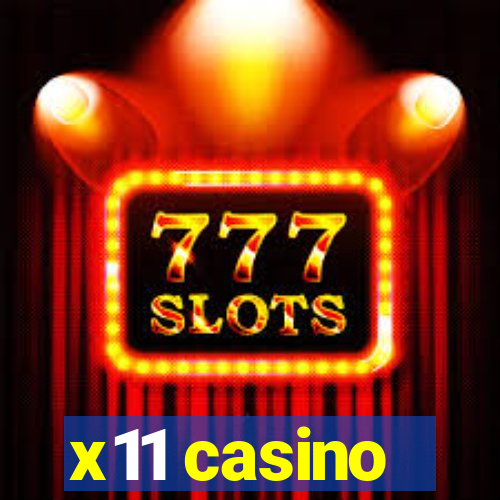 x11 casino